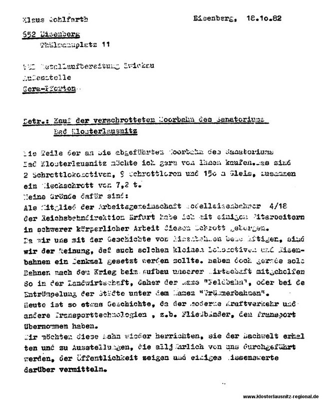 Mit einem fingierten Schreiben an den VEB Metallverarbeitungsbetrieb Zwickau „rettete“  Klaus Wohlfahrt unterstützt von Dr. Volkmer die Moorbahn ein 2. Mal vor der Verschrottung.